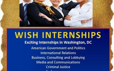 Exciting Internship Opportunities at WISH Internships! Fall 2013/Spring 2014 Semester